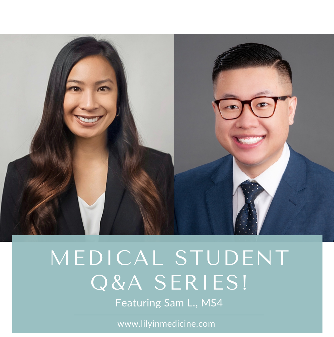 Medical Student Q&A Series: Sam L., MS4
