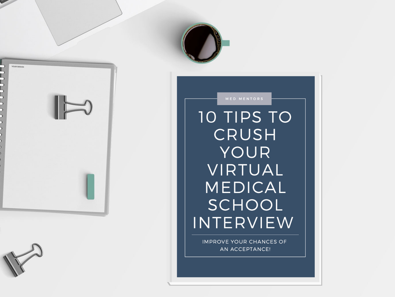 10 Free Tips to Crush Your Medical School Interview (Guide)