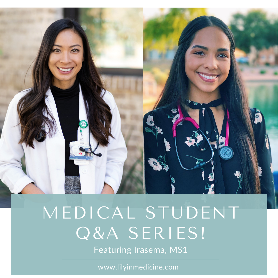 Medical Student Q&A Series: Irasema, MS1